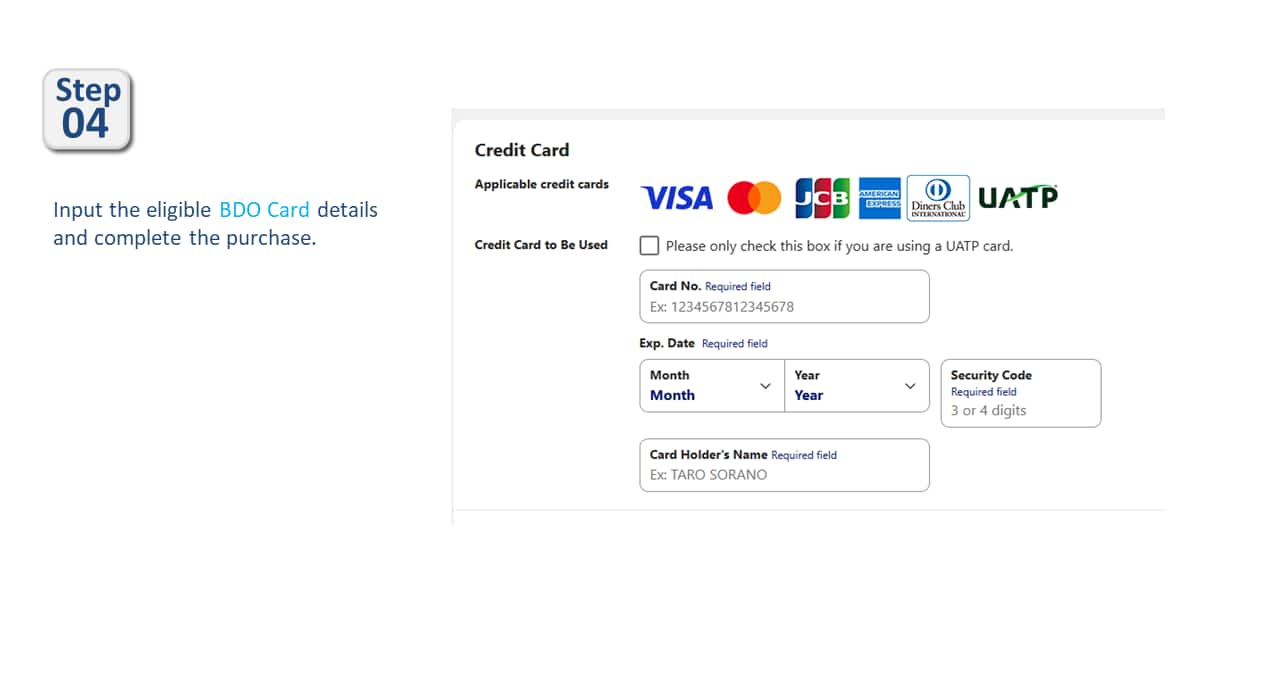Step04 Input the eligible BDO Card details and complete the purchase.