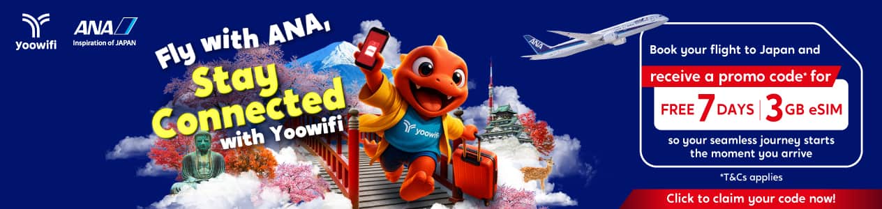 Fly with ANA, Stay Connected with Yoowifi. Book your flight to Japan and receive a promo code* for a free 7-day, 3GB eSIM—so your seamless journey starts the moment you arrive. *T&C applies Click to claim your code now!