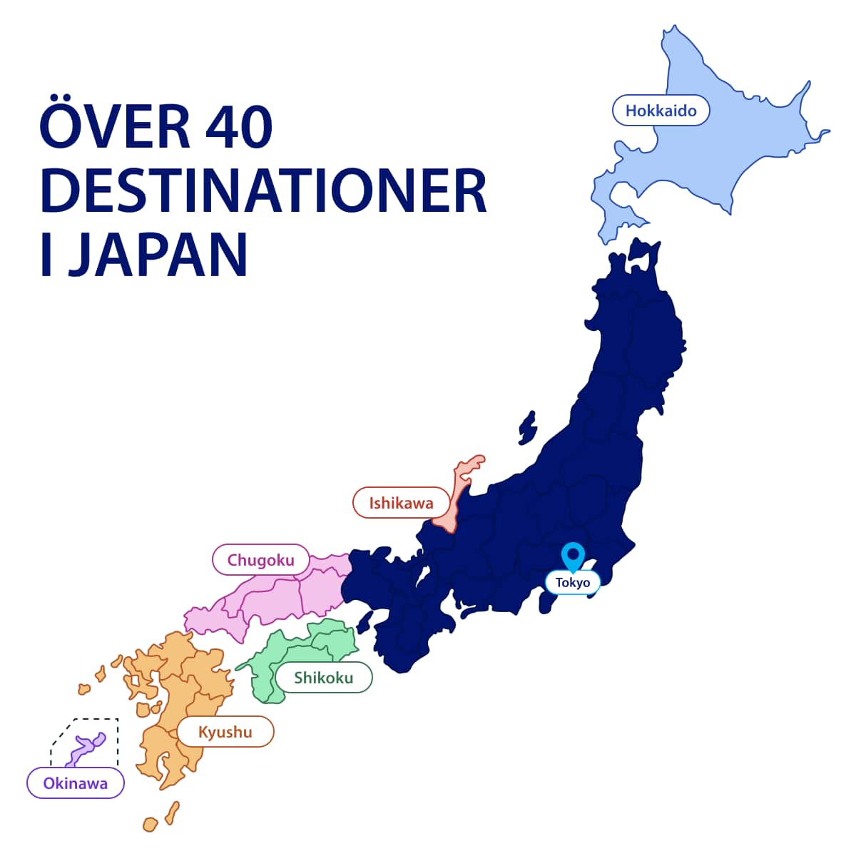 ÖVER 40 DESTINATIONER I JAPAN