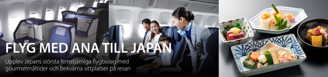 Flyg med ANA till Japan Upplev Japans största femstjärniga flygbolag med gourmetmåltider och bekväma sittplatser på resan