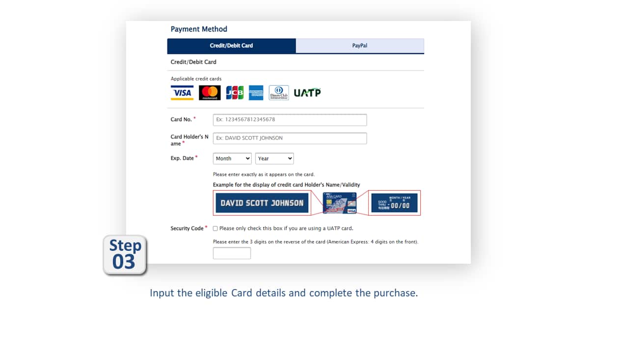 Step03 Input the eligible Card details and complete the purchase.