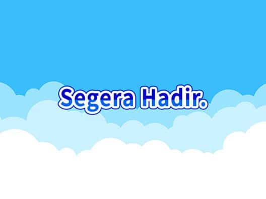 Segera Hadir