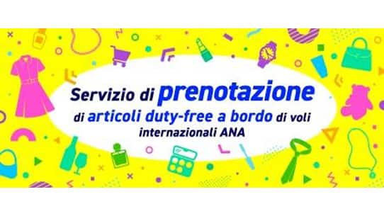 Servizio di prenotazionedi articoli duty-free a bordo di voli internazionali ANA