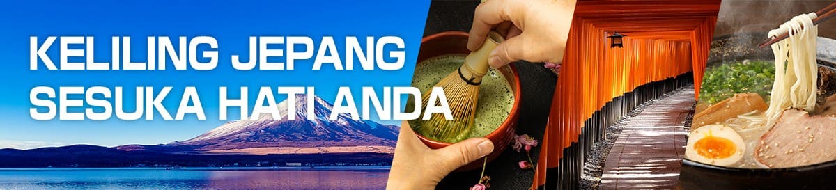 KELILING JEPANG SESUKA HATI ANDA