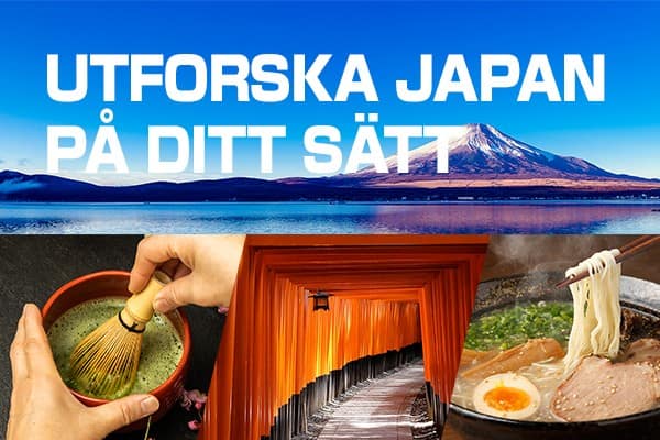 UTFORSKA JAPAN PÅ DITT SÄTT