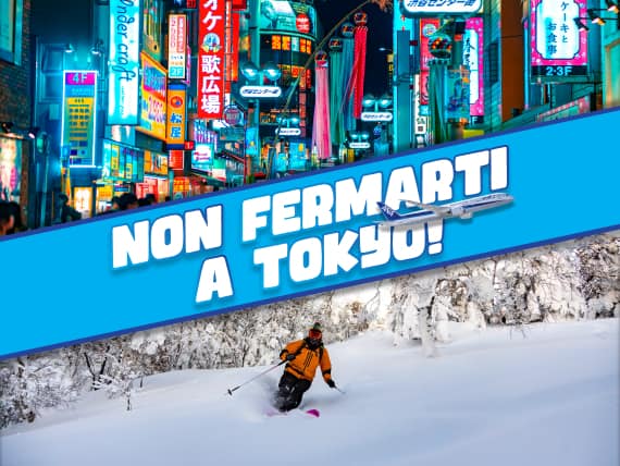 NON FERMARTI A TOKYO!